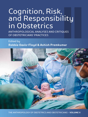 cover image of Cognition, Risk, and Responsibility in Obstetrics